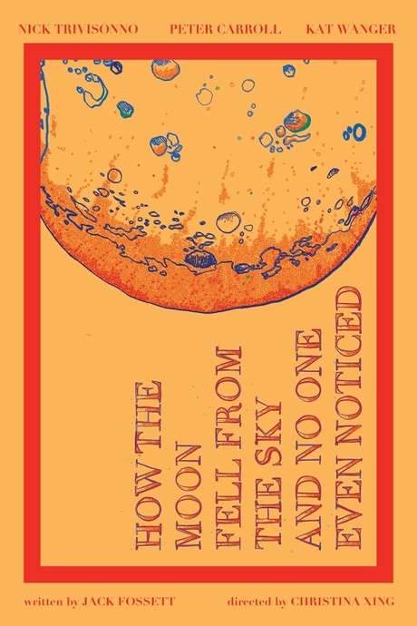 How the Moon Fell from the Sky and No One Even Noticed